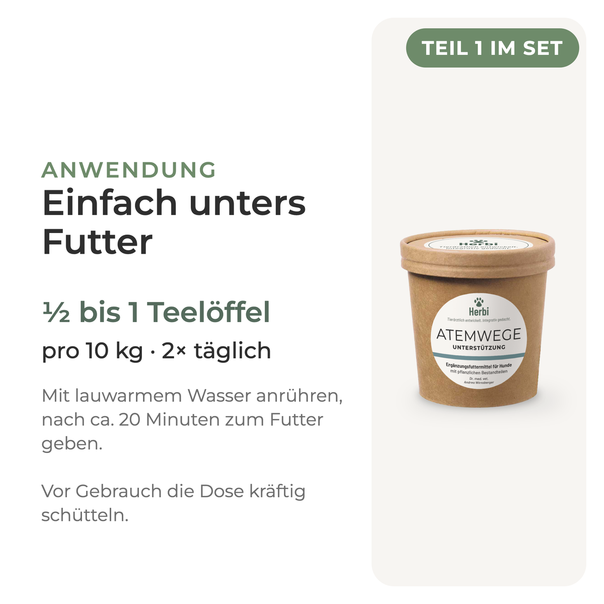Teil 1 im Set: Kräutermischung ATEMWEGE, Anwendung und Dosierung