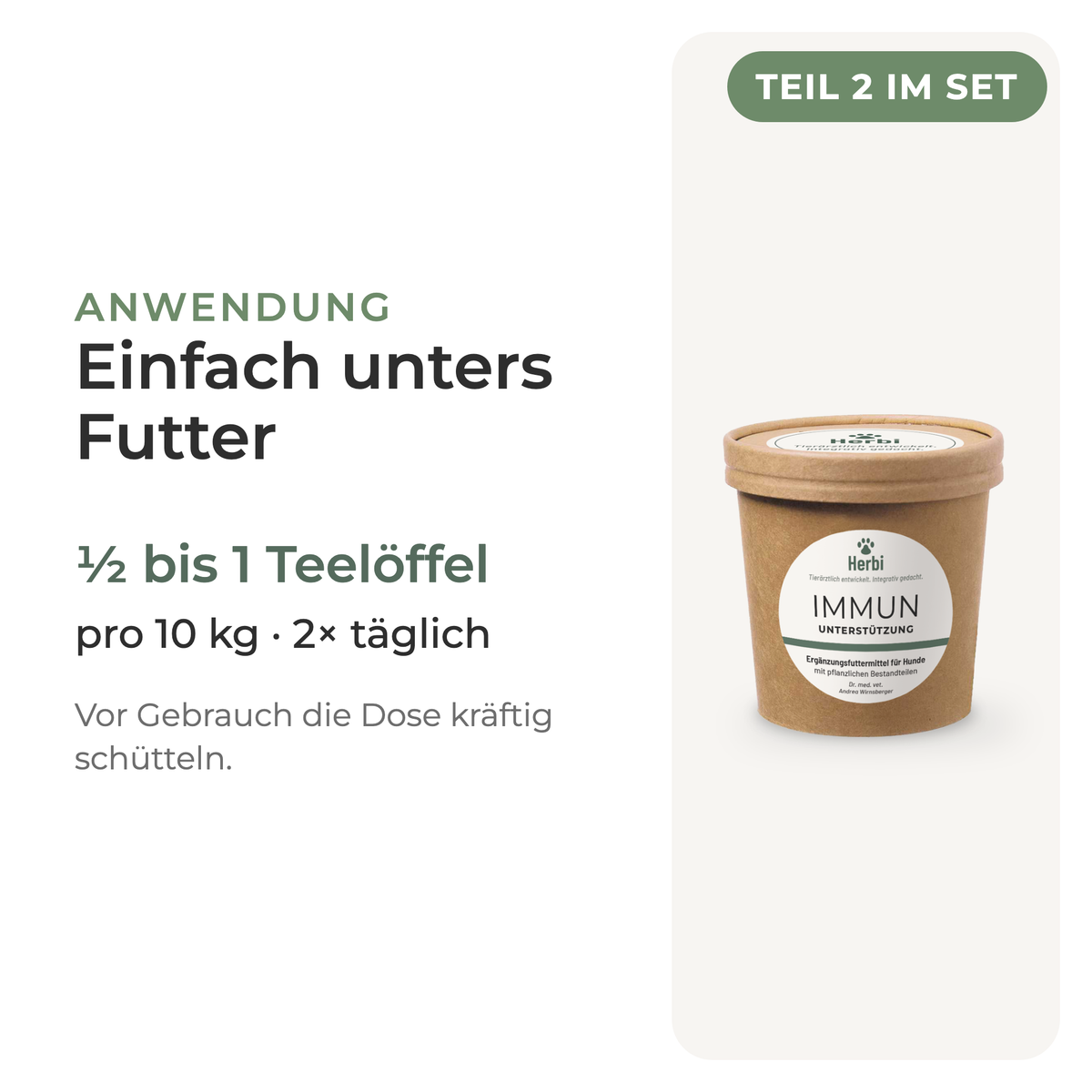 Teil 2 im Set: Kräutermischung IMMUN, Anwendung und Dosierung